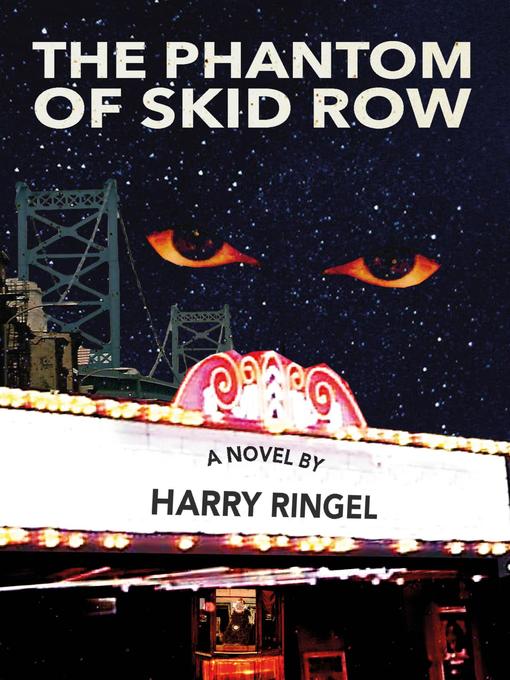 Title details for The Phantom of Skid Row by Harry Ringel - Available